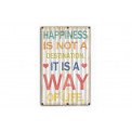 Wall deco "Happiness is not a ...", H66x40.5cm