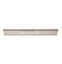 Decor I am the boss, wood/steel, 25.5x3.5x3cm